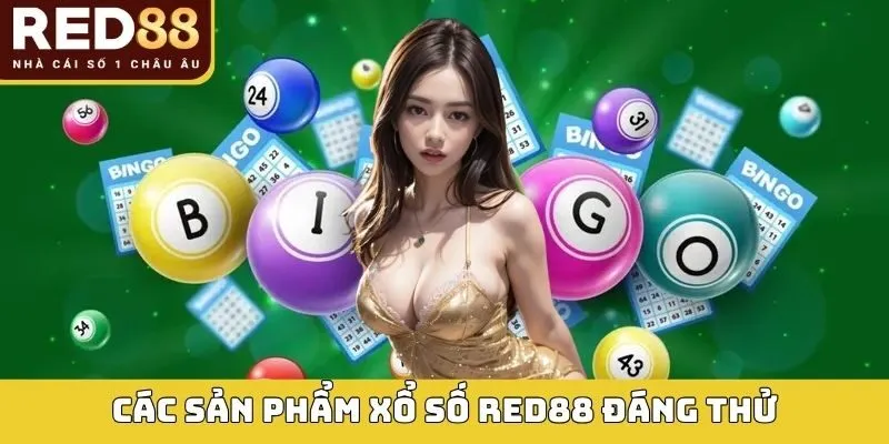 XỔ SỐ 5 Các sản phẩm xổ số RED88 đáng thử cho tân binh